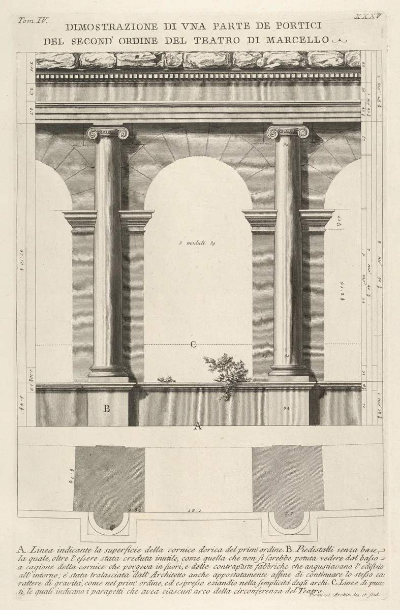 Elevation and plan of the second-order portico at the Theater of Marcellus (Teatro di Marcello), Rome, from "Le Antichità Romane" by Giovanni Battista Piranesi, print, 1756