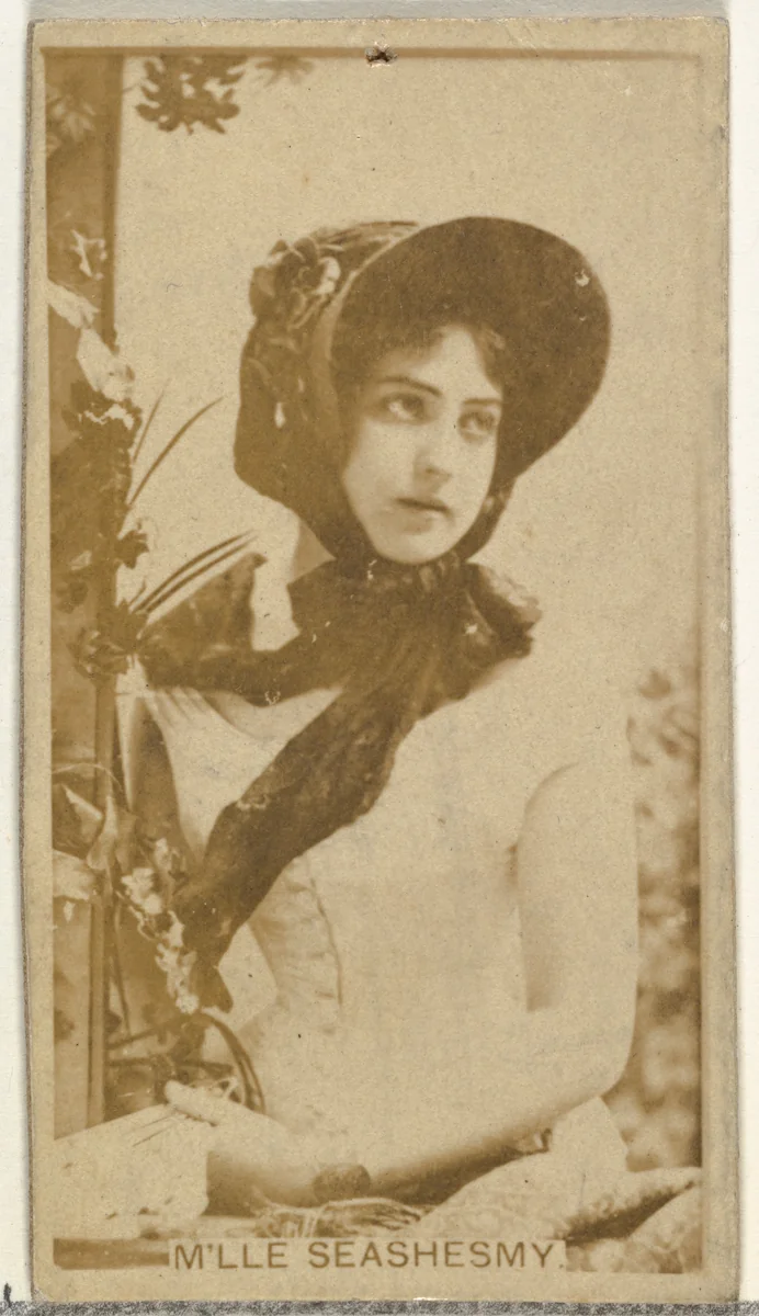M'lle Seashesmy, from the Actors and Actresses series (N145-8) issued by Duke Sons & Co. to promote Duke Cigarettes by W. Duke, Sons & Co., photograph, 1890-1895