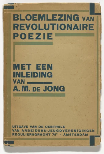 Anthology of Revolutionary Poetry (Bloemlezing van Revolutionaire Poezie), preface by A.M. de Jong by Fré Cohen, design, 1923