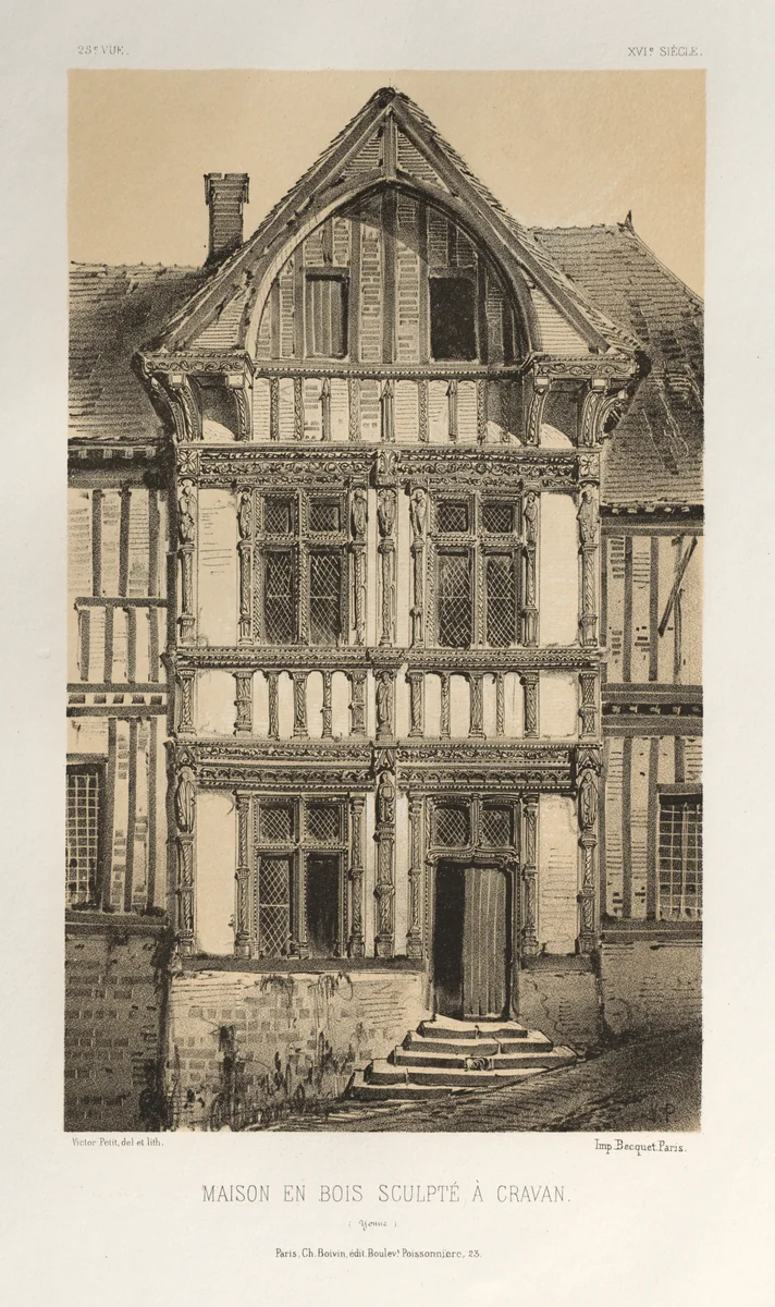 Architecture Pittoresque ou Monuments des xveme. Et xvieme. Siecles: Chateaux De France des XV et XVI Siecles: Pl. 25, Maison En Bois Sculpte A Cravan (Yonne) by Victor Petit, print, 1860