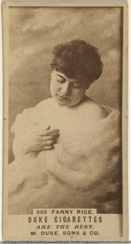 Card Number 555, Fanny Rice, from the Actors and Actresses series (N145-7) issued by Duke Sons & Co. to promote Duke Cigarettes by W. Duke, Sons & Co., photograph, 1880-1889