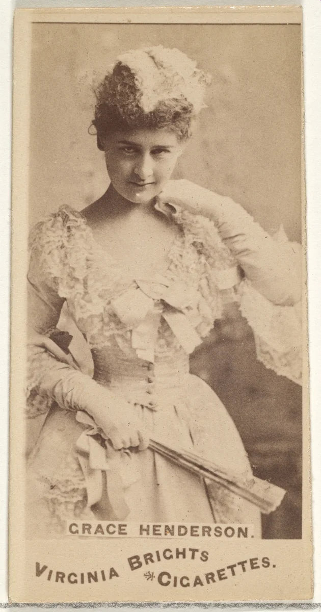 Grace Henderson, from the Actors and Actresses series (N45, Type 1) for Virginia Brights Cigarettes by Allen & Ginter, photograph, 1885-1891