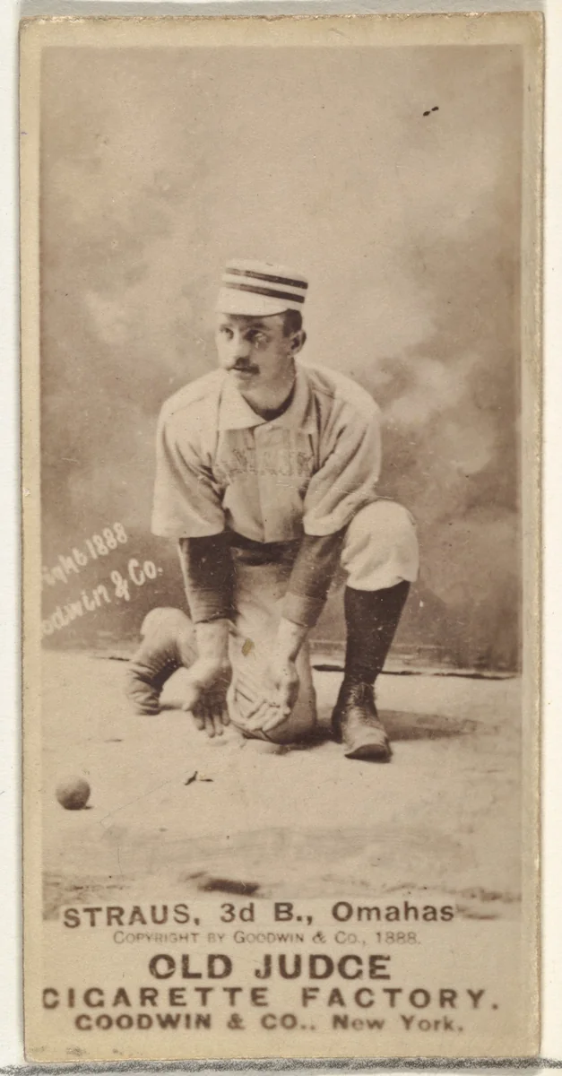 Joseph "Joe" Strauss, 3rd Base, Omaha Omahogs/ Lambs, from the Old Judge series (N172) for Old Judge Cigarettes by Goodwin & Company, photograph, 1888