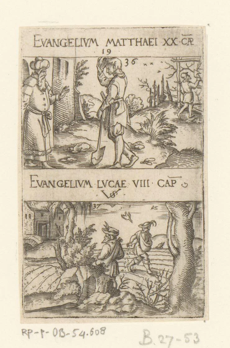 Parabel van de arbeiders in de wijngaard en de parabel van de zaaier by Unknown, print, 1524-1562