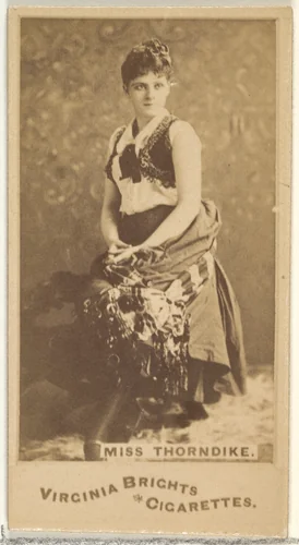 Miss Thorndike, from the Actors and Actresses series (N45, Type 1) for Virginia Brights Cigarettes by Allen & Ginter, photograph, 1885-1891