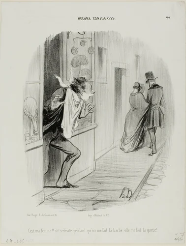 “There goes my wife!! Oh, the wretch, while I'm having a shave she's making a cuckold of me!,” plate 22 from Moeurs Conjugales by Honoré-Victorin Daumier, print, 1840