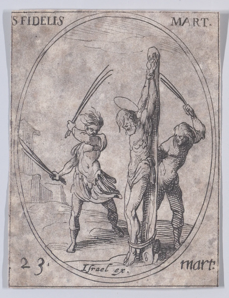 S. Fidèle, martyr (St. Fideles, Martyr), March 23rd, from "Les Images De Tous Les Saincts et Saintes de L'Année" (Images of All of the Saints and Religious Events of the Year) by Jacques Callot, print, 1636