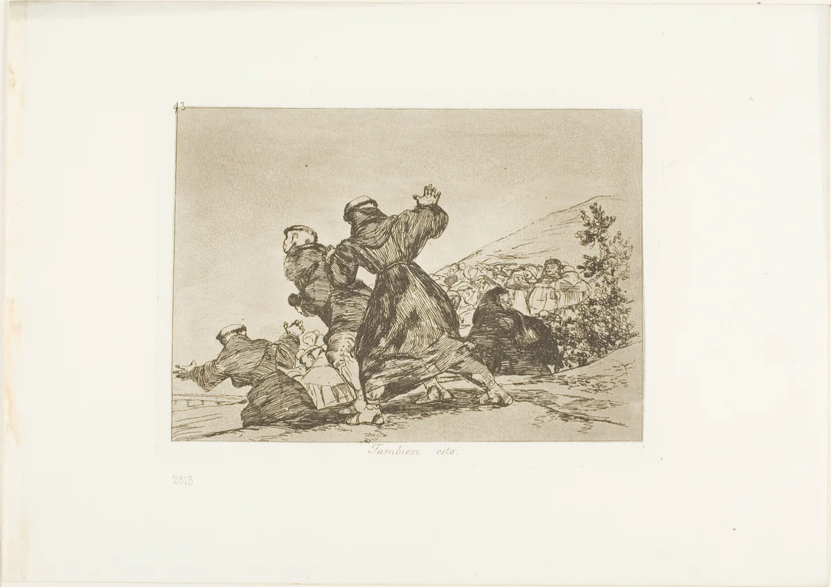 This too, plate 43 from The Disasters of War by Francisco José de Goya, print, 1815-1820