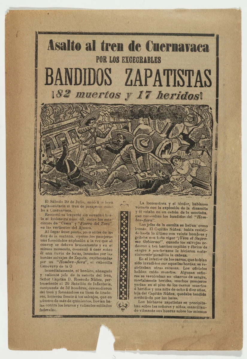 Assault on the Train from Cuernavaca by those execrable bandit Zapatistas (Asalto al tren de Cuernavaca por los excecrables bandidos Zapatistas) by José Guadalupe Posada, print, 1910