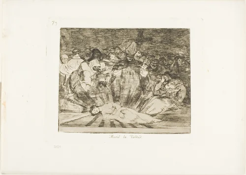 Truth has died, plate 79 from The Disasters of War by Francisco José de Goya, print, 1815-1820