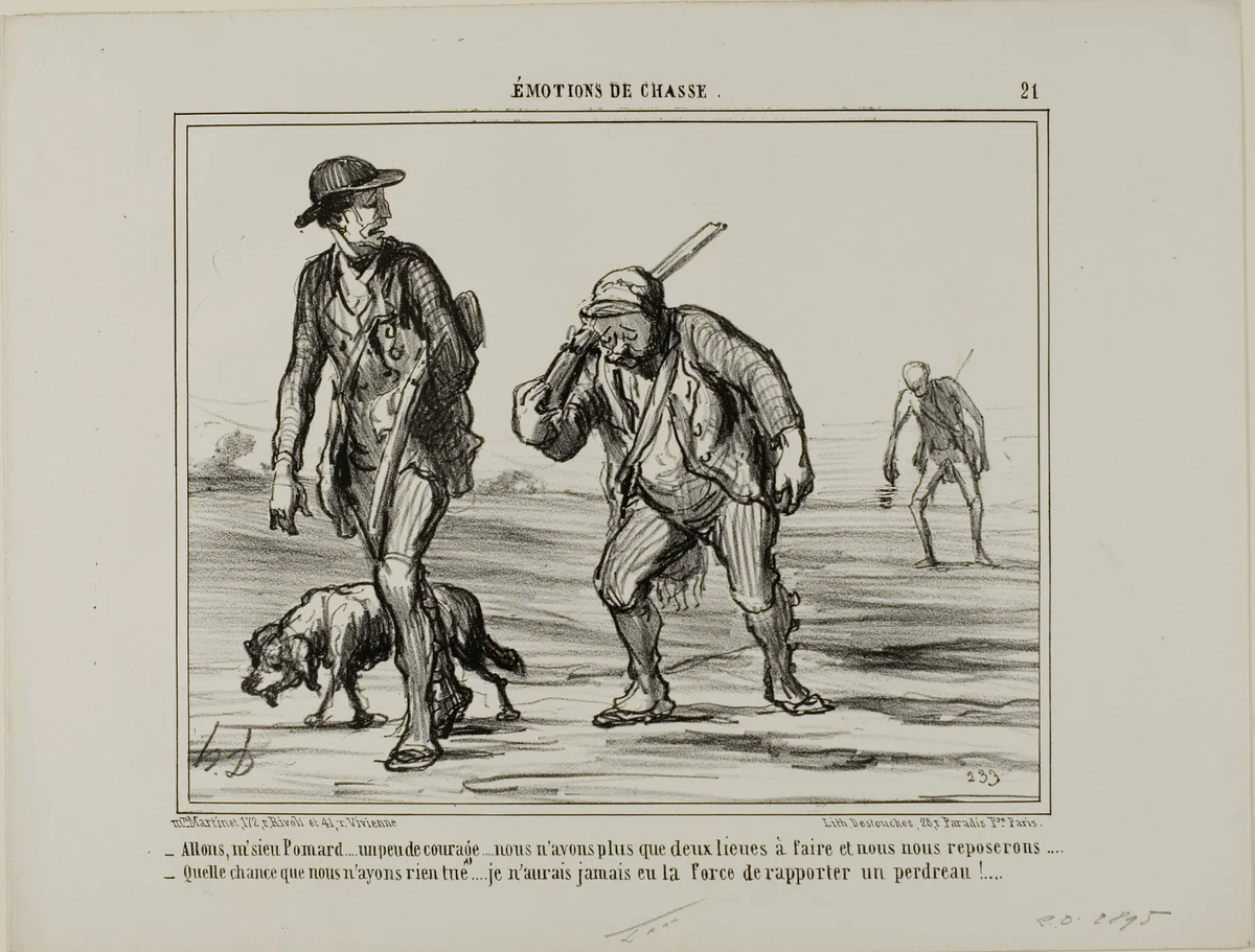 “- Come, come, Mr. Pomard... keep your spirits up... only two more leagues and we can rest... - What a piece of luck, we didn't bag anything... I wouldn't even have the strength to carry a partridge,” plate 21 from Émotions De Chasse by Honoré-Victorin Daumier, print, 1858