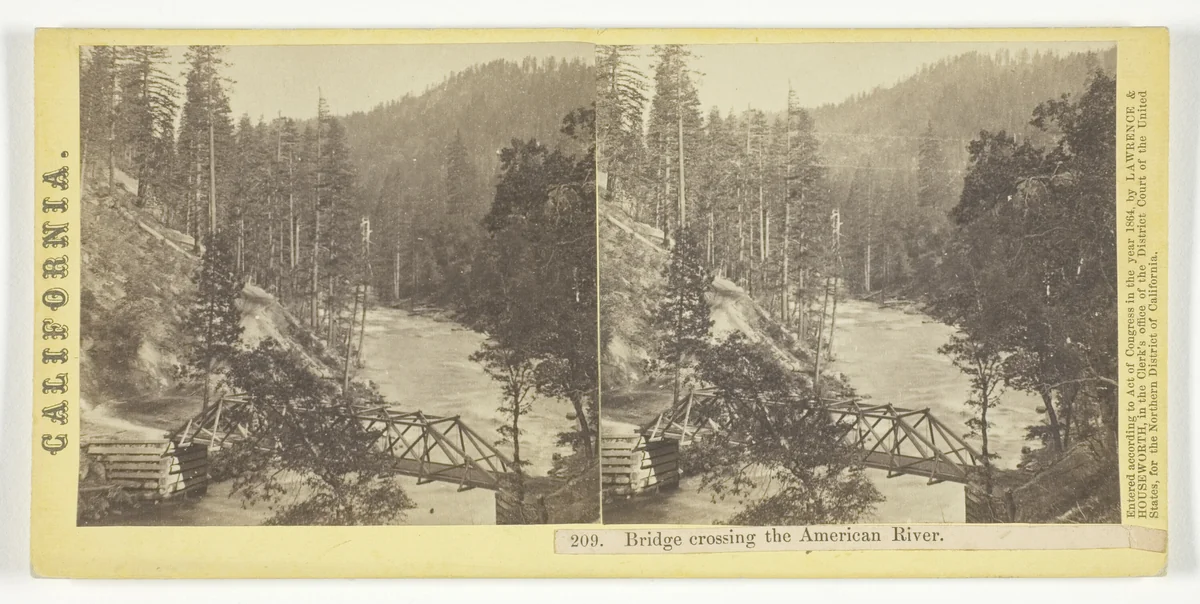 Bridge Crossing the American River, California, No. 209 from the series "California" by Lawrence & Houseworth, photograph, 1864