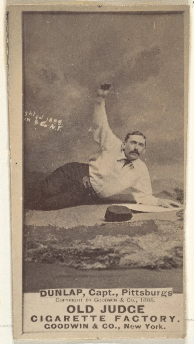 Fred "Sure Shot" Dunlap, Captain, Pittsburgh, from the Old Judge series (N172) for Old Judge Cigarettes by Goodwin & Company, photograph, 1888