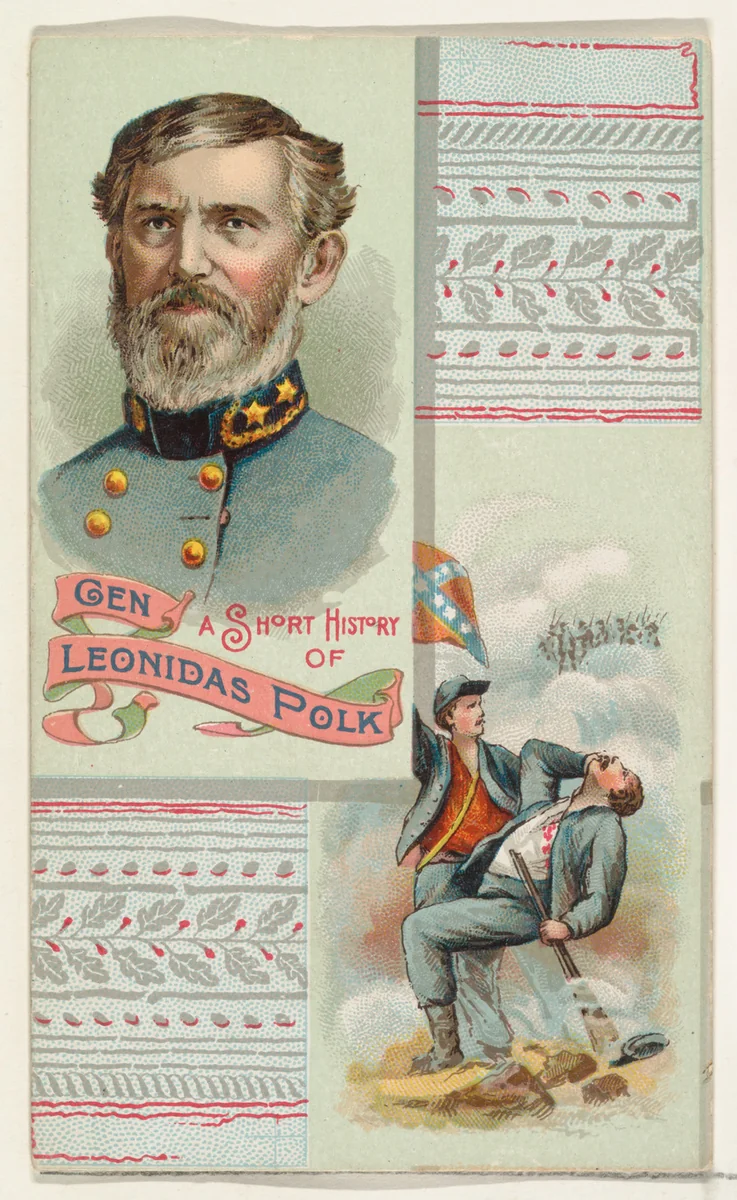 A Short History: General Leonidas Polk, from the Histories of Generals series (N114) issued by W. Duke, Sons & Co. to promote Honest Long Cut Smoking and Chewing Tobacco by W. Duke, Sons & Co., print, 1888