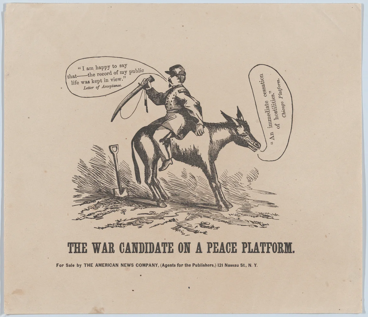 The War Candidate on a Peace Platform by anonymous, print, 1859-1869