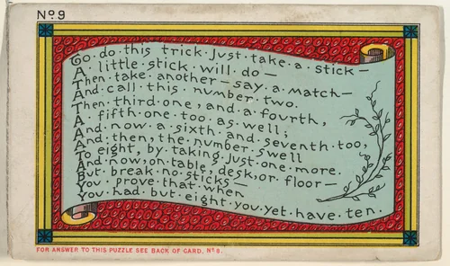 Puzzle Card Number 9, The Eight or Ten Puzzle, from the Jokes series (N118) issued by Duke Sons & Co. to promote Honest Long Cut Tobacco by W. Duke, Sons & Co., print, 1887-1891