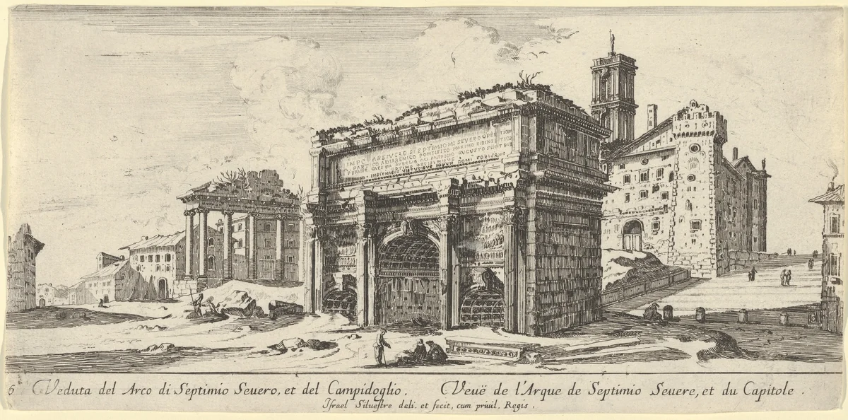 View of the Forum Romanum with the Arch of Septimius Severus from the East by Israel Silvestre, print, 1641-1691
