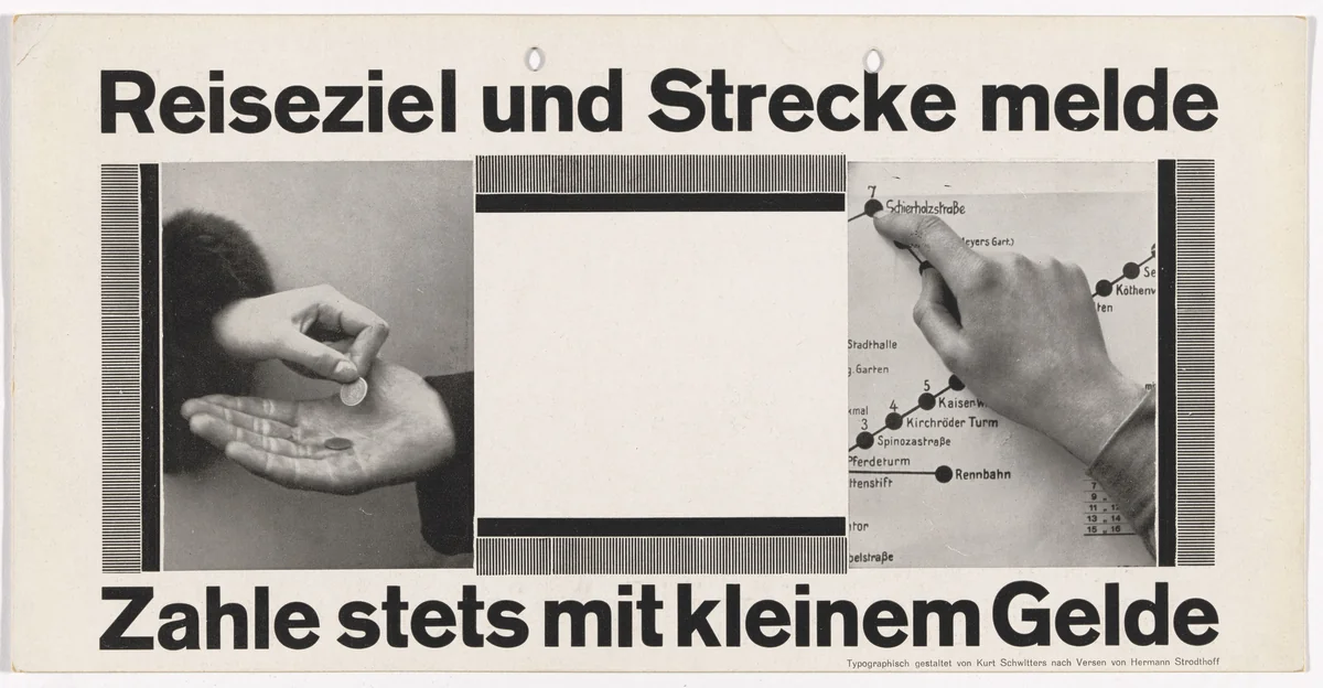 Notice for display in streetcar, for Üstra (Überlandwerke und Strassenbahnen Hannover AG) (Notice reads, "Inform us of your route and where you want to go. And then pay us please use small change, once we know.") by Kurt Schwitters, design, 1929