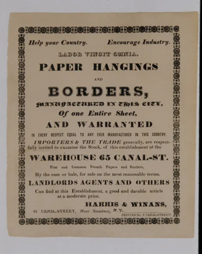 Help Your Country, Encourage Industry, Labor Vincit Omnia, Paper Hangings and Borders, Manufactured in this City, Of one Entire Sheet, and Warrented, in every respect equal to any ever manufactured in this country by Harris & Winans, print, 1835-1837