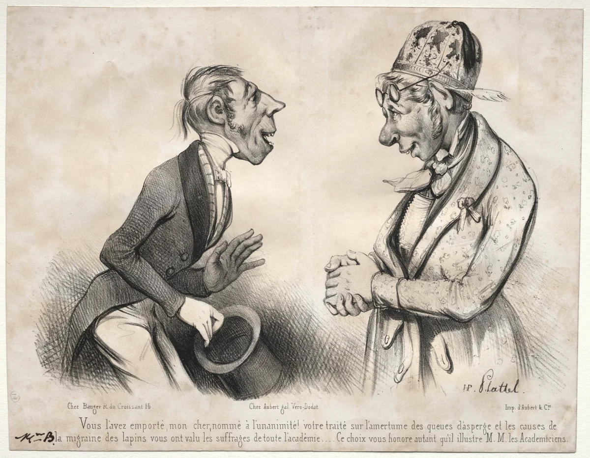 Vous l'avez emporté, mon cher, nommé à l'unanimite! by Jules Platier, print, 1820-1870