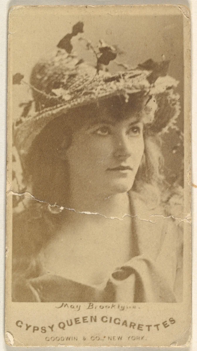 May Brooklyne, from the Actors and Actresses series (N171) for Gypsy Queen Cigarettes by Goodwin & Company, photograph, 1886-1890