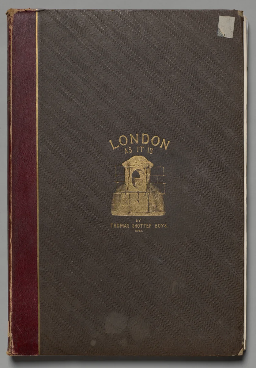 London As It Is by Thomas Shotter Boys, book, 1842