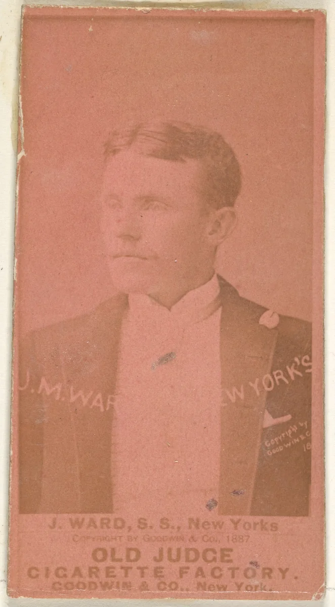 John Montgomery Ward, Captain and Shortstop, New York, from the Old Judge series (N172) for Old Judge Cigarettes by Goodwin & Company, photograph, 1887