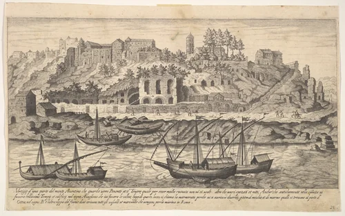 View from the west of ruins of the Aventine Hill, Rome, with boats on the river Tiber in the foreground, plate 21 from "Ruins of the antiquity of Rome, Tivoli, Pozzuoli, and other places" (Vestigi della antichità di Roma, Tivoli, Pozzvolo et altri luochi) by Aegidius Sadeler II, print, 1606