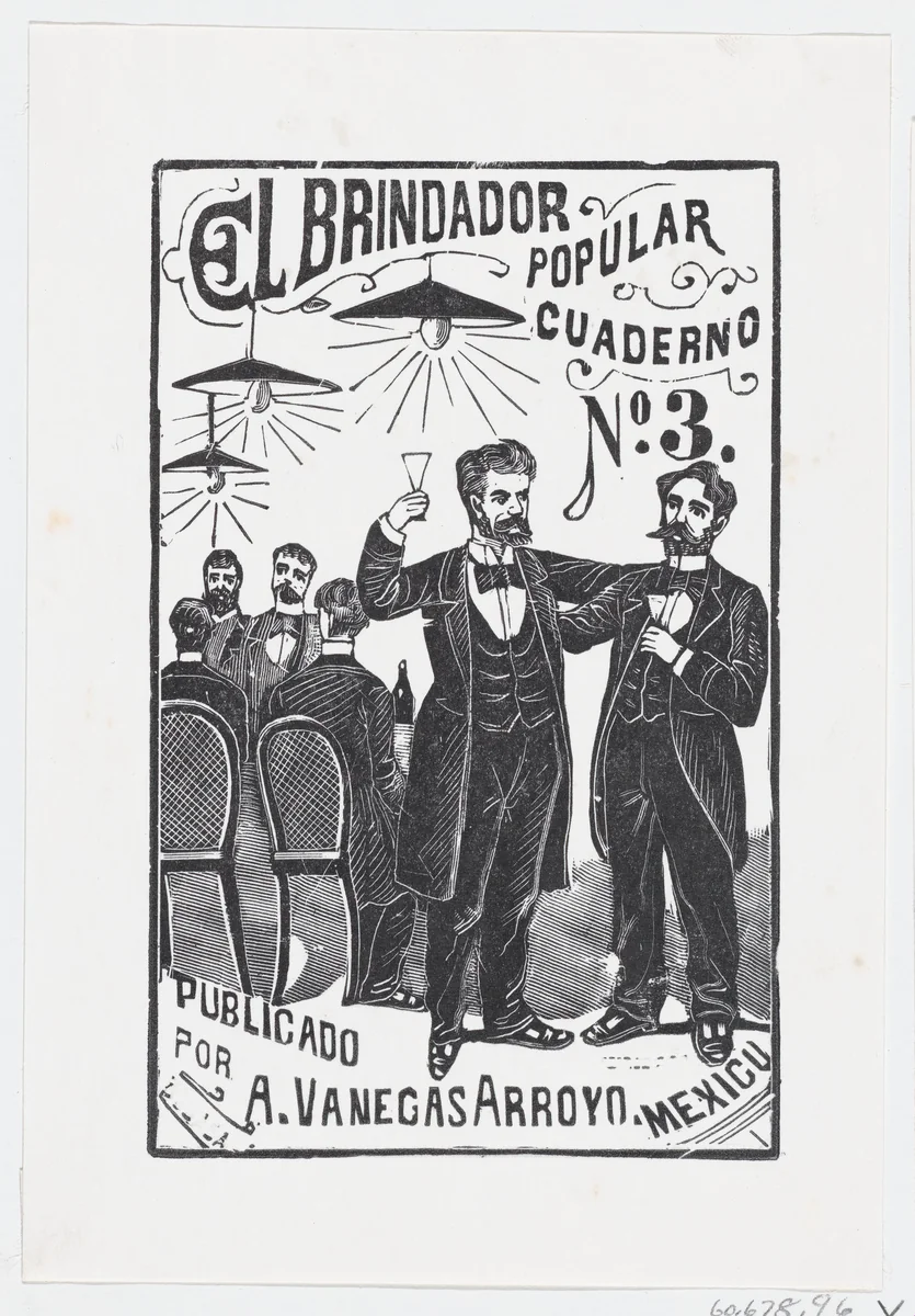 A man raising his glass with a group of men sitting at a table in the background, illustration for 'El Brindador Popular (The Popular Toastmaster)' published by Antonio Vanegas Arroyo by José Guadalupe Posada, print, 1887-1913