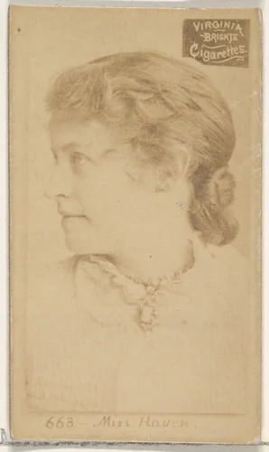 Card 663, Miss Haven, from the Actors and Actresses series (N45, Type 2) for Virginia Brights Cigarettes by Allen & Ginter, photograph, 1885-1891