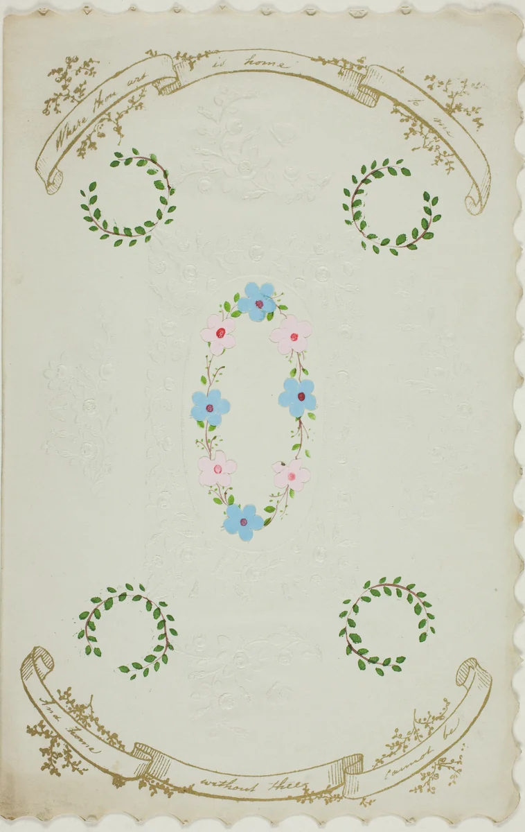 Where Thou Art is Home to Me (valentine) by Unknown Artist, other, 1845-1855