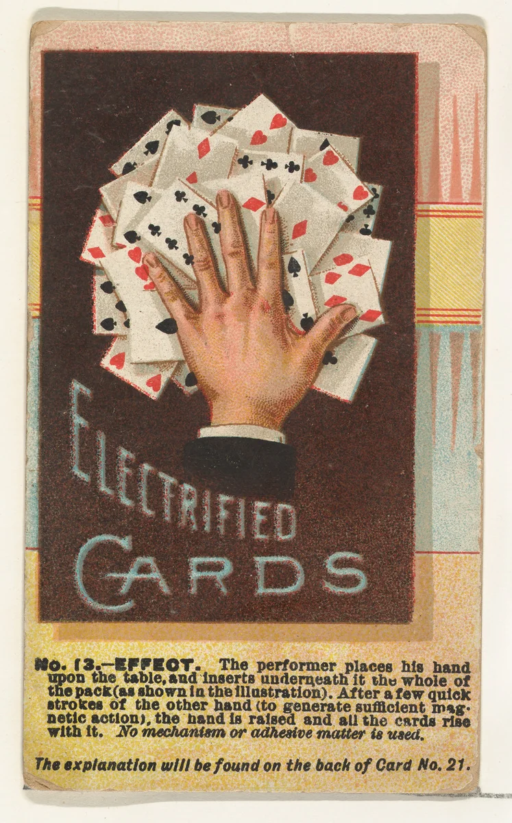 Number 13, Electrified Cards, from the Tricks with Cards series (N138) issued by W. Duke, Sons & Co. to promote Honest Long Cut Tobacco by W. Duke, Sons & Co., print, 1887