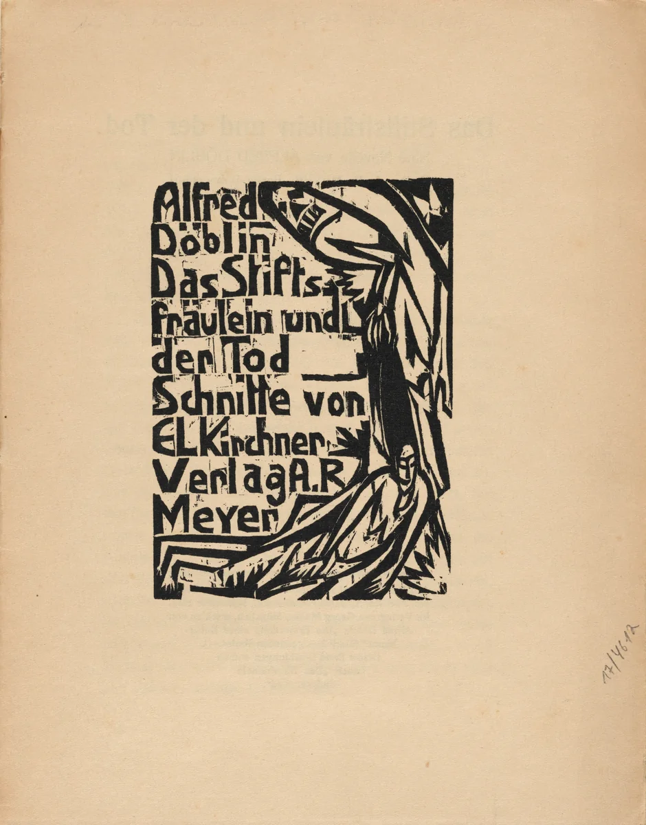 Alfred Döblin: Das Stiftsfräulein und der Tod (Alfred Döblin: The Canoness and Death) by Ernst Ludwig Kirchner, volume, 1913