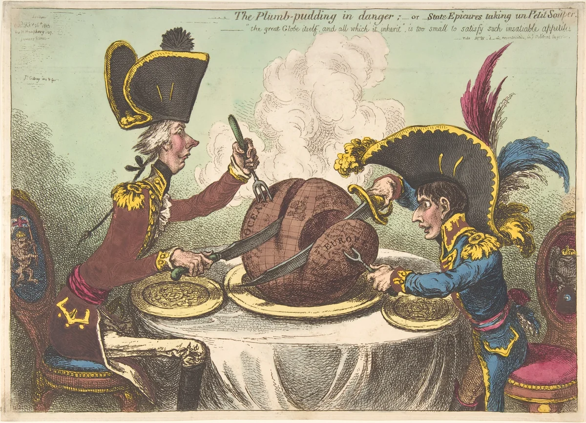 The Plumb-Pudding in Danger;–or–State Epicures Taking un Petit Souper by James Gillray, print, 1805