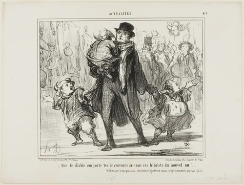 “- May the devil get the inventor of all these New Year's presents!” Reflection of a sensitive, generous but tormented Parisian father, plate 476 from Actualités by Honoré-Victorin Daumier, print, 1858