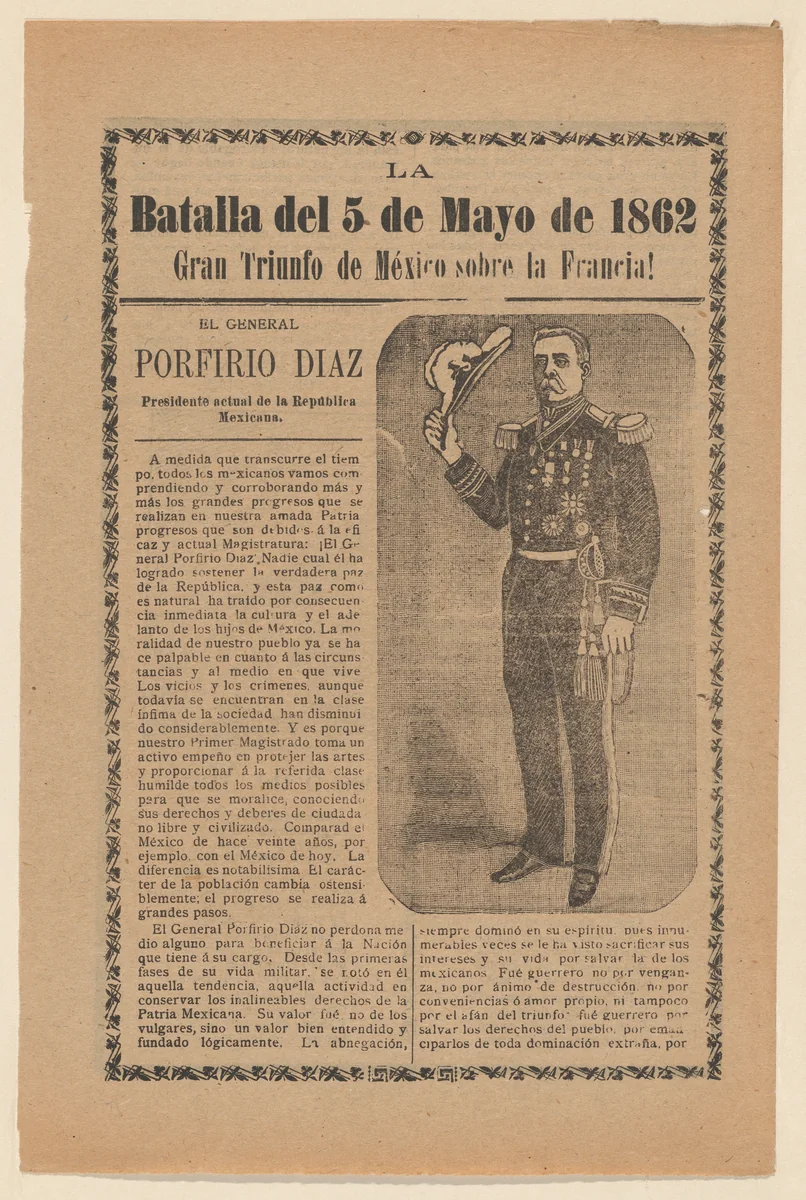 Broadside relating to a news story about the Mexican victory over the French army on May 5, 1862, General Porfirio Diaz in military regalia holding a hat by José Guadalupe Posada, print, 1895-1905