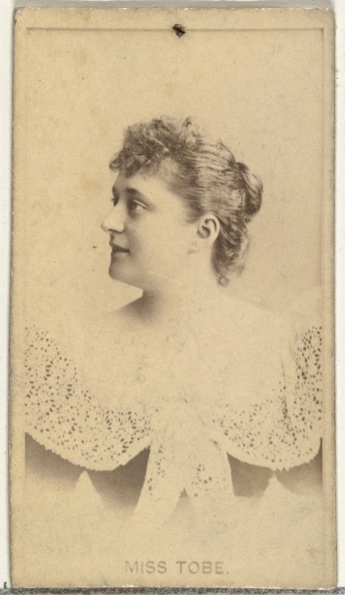 Miss Tobe, from the Actors and Actresses series (N145-8) issued by Duke Sons & Co. to promote Duke Cigarettes by W. Duke, Sons & Co., photograph, 1890-1895