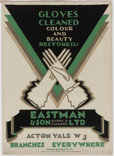 Gloves Cleaned, Colour and Beauty Restored, Eastman & Son, Ltd., Dyers and Cleaners by E. McKnight Kauffer, design, 1922