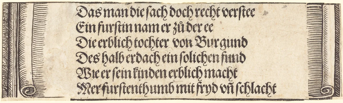 Printed text for "The Betrothal of Maximilian with Mary of Burgundy" by Albrecht Dürer, print, 1515