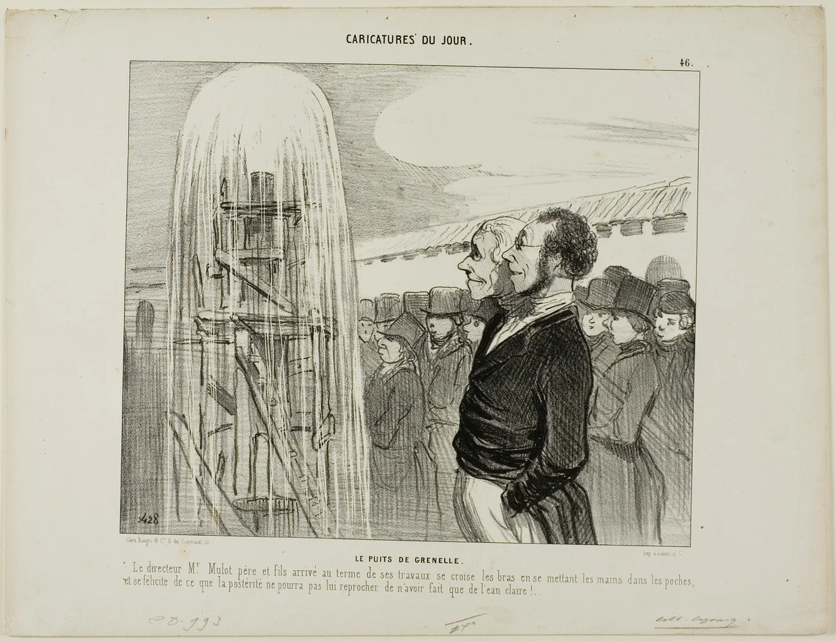 The Grenelle Wells. The director Mr. Mulot and his son finally reaching the end of their work, crossing their arms and putting their hands into their pockets and congratulating themselves that posterity will not be able to reproach them of not having produced clean water, plate 46 from Caricatures Du Jour by Honoré-Victorin Daumier, print, 1842