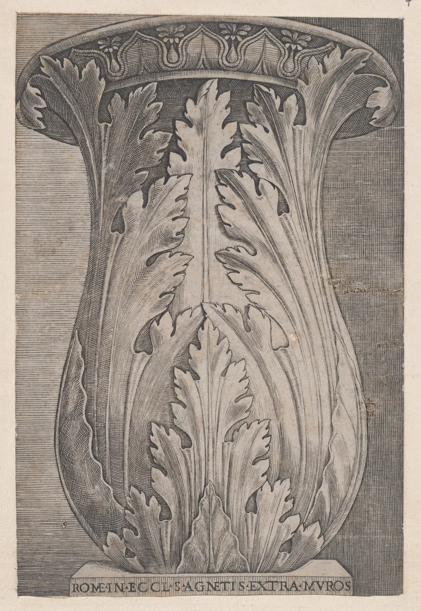 Capital decorated with Acanthus Leaves from the Church of Sant' Agnese fuori le mura, from "Speculum Romanae Magnificentiae" by Agostino Veneziano, print, 1514-1536