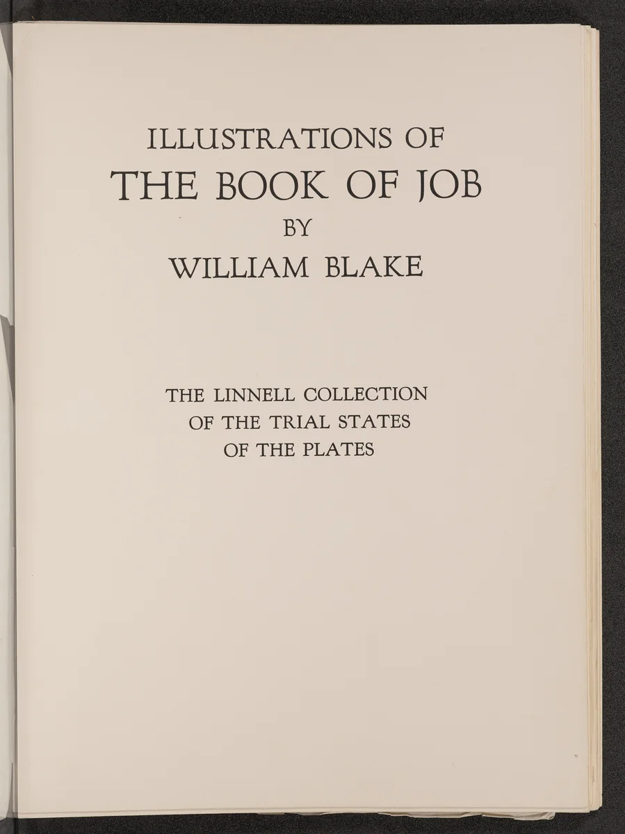Illustrations of the Book of Job: The Linnell Collection of Trial States of the Plates by William Blake, portfolio, 1825