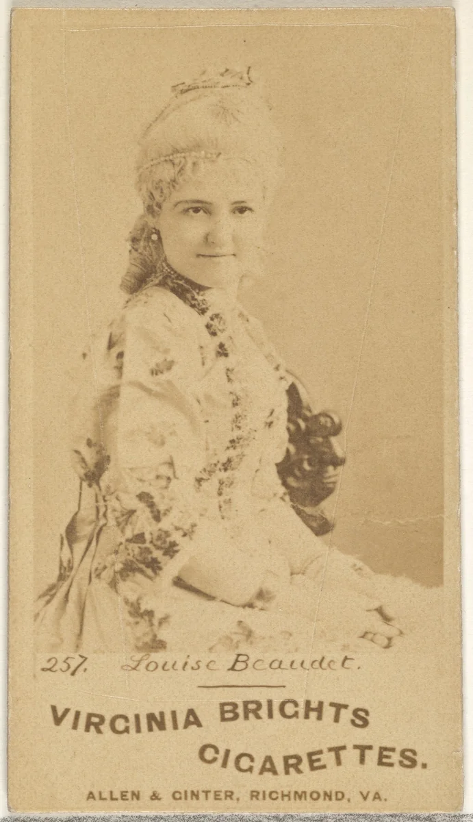 Card 257, Louise Beaudet, from the Actors and Actresses series (N45, Type 1) for Virginia Brights Cigarettes by Allen & Ginter, photograph, 1885-1891