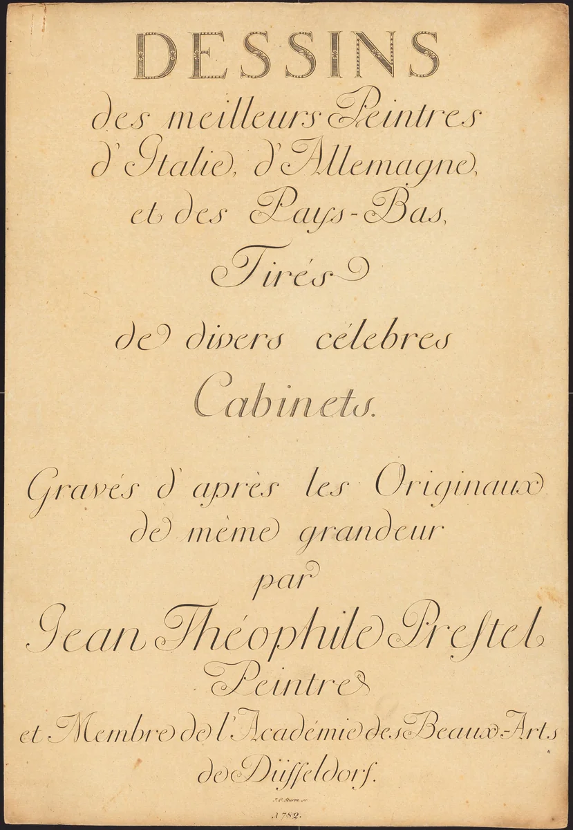 Dessins des meilleurs Peintres d'Italie, d'Allemagne et des Pay-Bas Tirés de divers célebres Cabinets (Drawings by the Best Painters of Italy, Germany and the Netherlands, Taken from Various Famous Cabinets) by Johann Gottlieb Prestel
Maria Catharina Prestel
Regina Schönecker
Johann Georg Sturm
Heinrich Sebastian Hüsgen, portfolio, 1782-1785