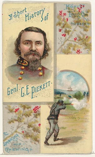 A Short History: General George E. Pickett, from the Histories of Generals series (N114) issued by W. Duke, Sons & Co. to promote Honest Long Cut Smoking and Chewing Tobacco by W. Duke, Sons & Co., print, 1888