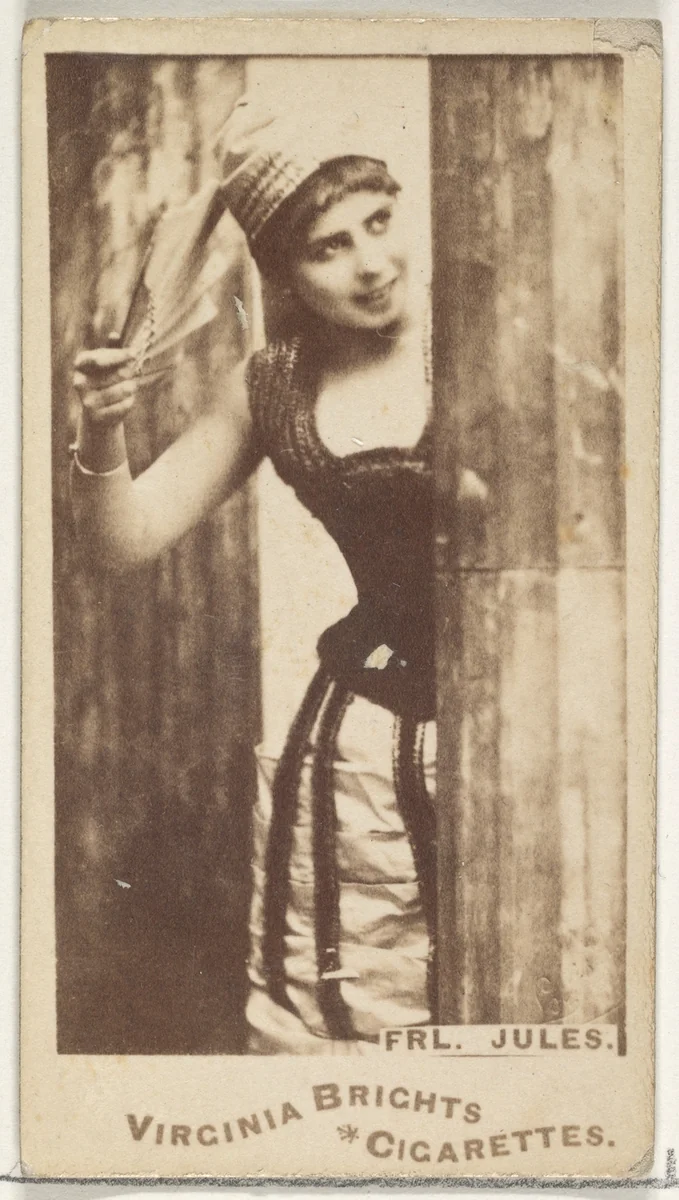 Fräulein Jules, from the Actors and Actresses series (N45, Type 1) for Virginia Brights Cigarettes by Allen & Ginter, photograph, 1885-1891