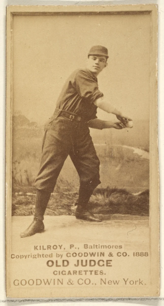 Kilroy, Pitcher, Baltimore Orioles, from the Old Judge series (N172) for Old Judge Cigarettes by Goodwin & Company, photograph, 1888