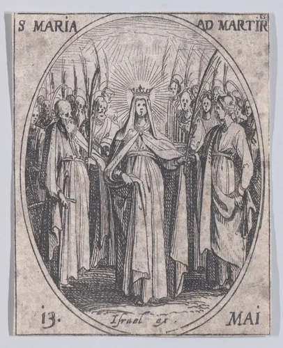 Ste. Marie des Martyres (St. Maria of the Martyrs), May 13th, from "Les Images De Tous Les Saincts et Saintes de L'Année" (Images of All of the Saints and Religious Events of the Year) by Jacques Callot, print, 1636