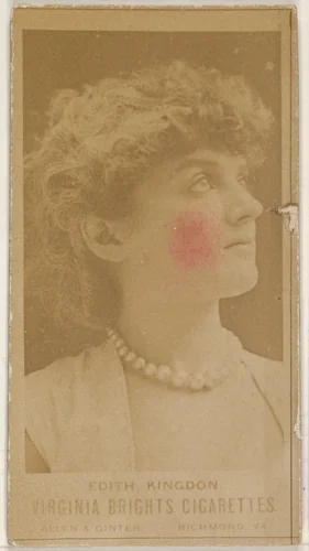 Edith Kingdon, from the Actors and Actresses series (N45, Type 1) for Virginia Brights Cigarettes by Allen & Ginter, photograph, 1885-1891