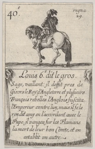 Louis 6.-e dit le gros / Sage, vaillant..., from "Game of the Kings of France" (Jeu des Rois de France) by Stefano della Bella, print, 1644